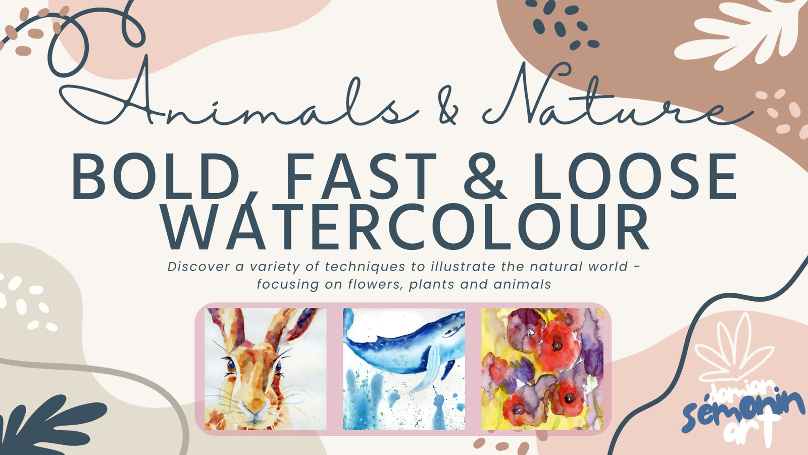 Bold, Fast, Loose — Animals & Nature in Watercolour (ages 8–12)